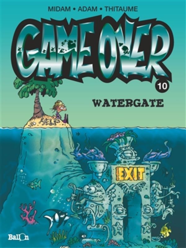 Game over 10- Watergate