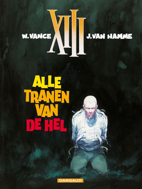 XIII 03- Alle tranen van de hel