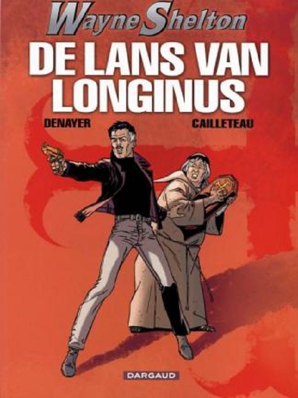 Wayne Shelton 07- De lans van Longinus