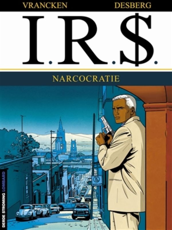 I.R.$ 04- Narcocratie