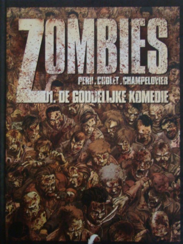 Zombies 1- De goddelijke komedie