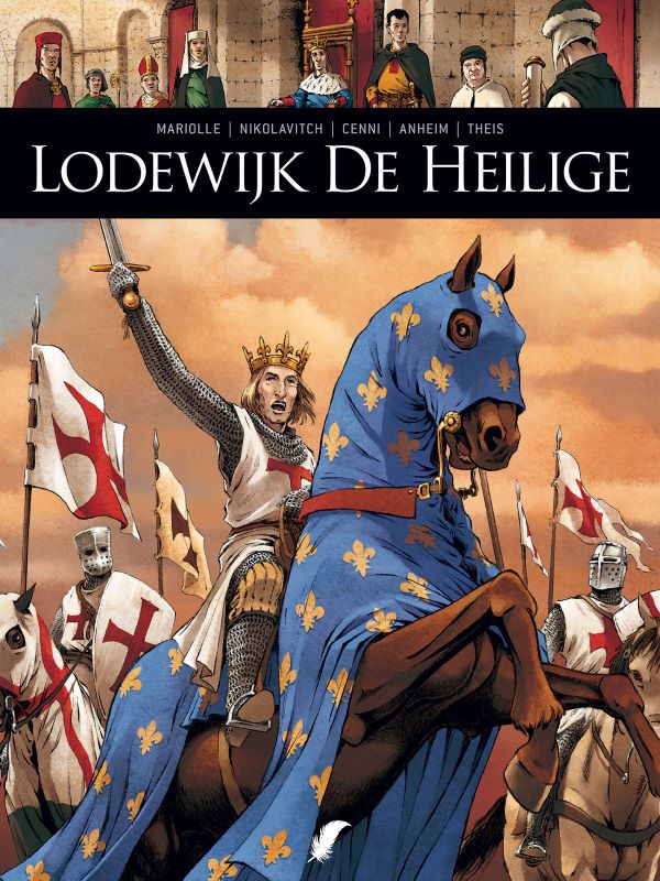 Zij schreven geschiedenis - Lodewijk de heilige