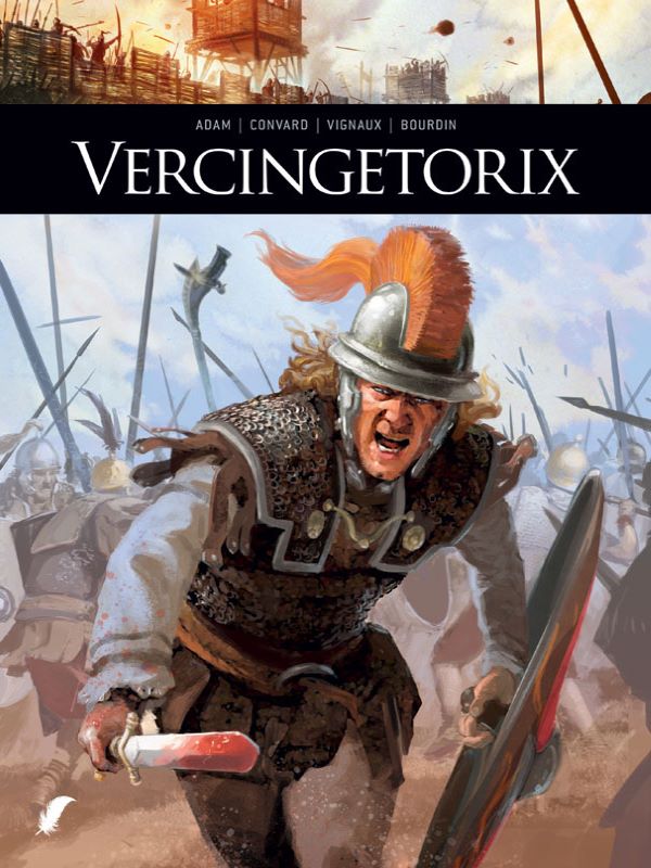 Zij schreven geschiedenis - Vercingetorix