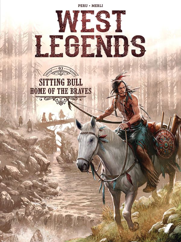 West Legends 3: Sitting Bull - Home of the Braves