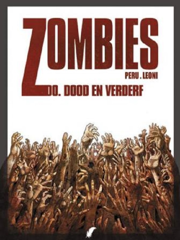 Zombies 0- Dood en verderf