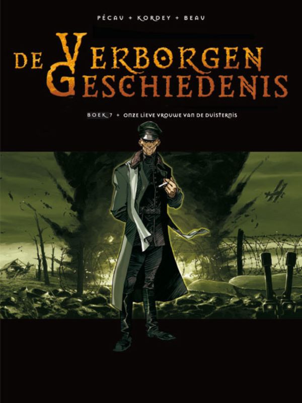 Verborgen geschiedenis, De 07- Onze lieve vrouwe van het duister