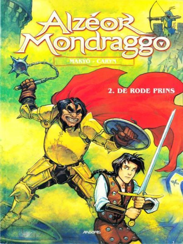Alzeor Mondraggo 2- De rode prins