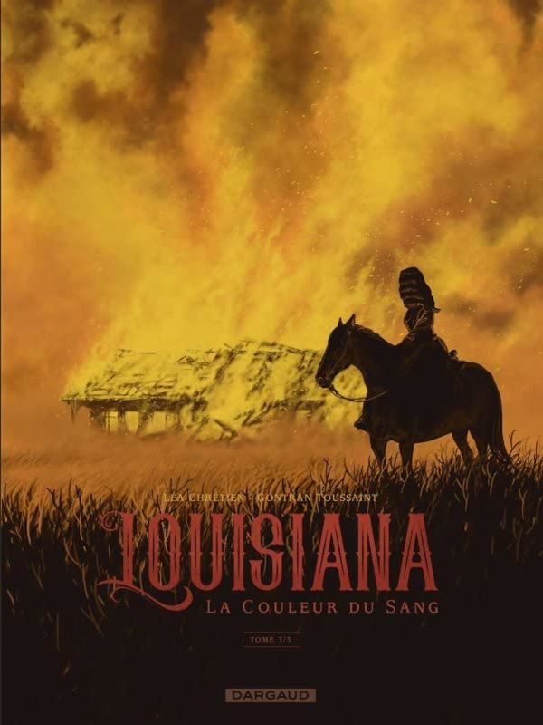 Louisiana, de kleur van bloed deel 3