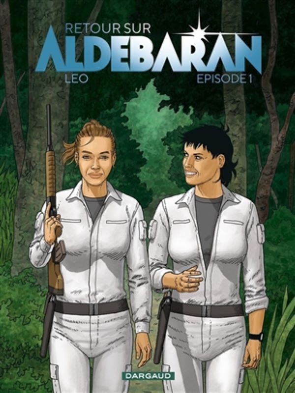 Aldebaran, Terug naar - 1ste episode 