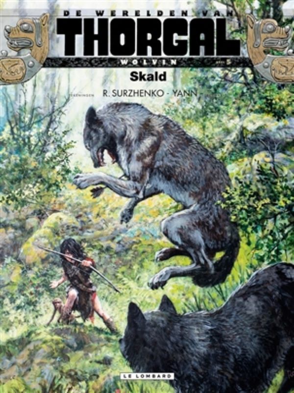 Thorgal Wolvin 5- Skald