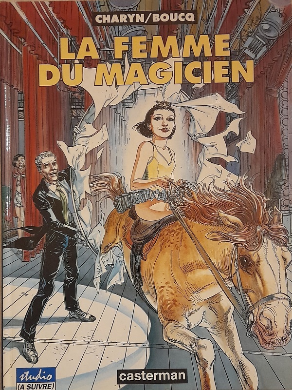 Gesigneerd (138) - La femme du magicien - Boucq