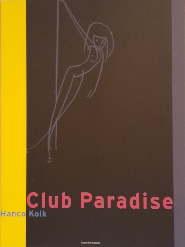 Gesigneerd (091) - Club paradise - Hanco Kolk