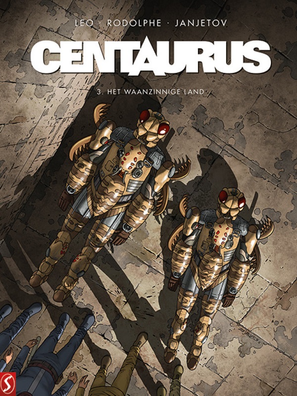 Centaurus 3- Het waanzinnige land
